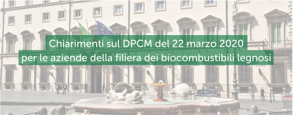 Nota informativa sugli effetti del DPCM 22 marzo 2020 sulla filiera legno-energia