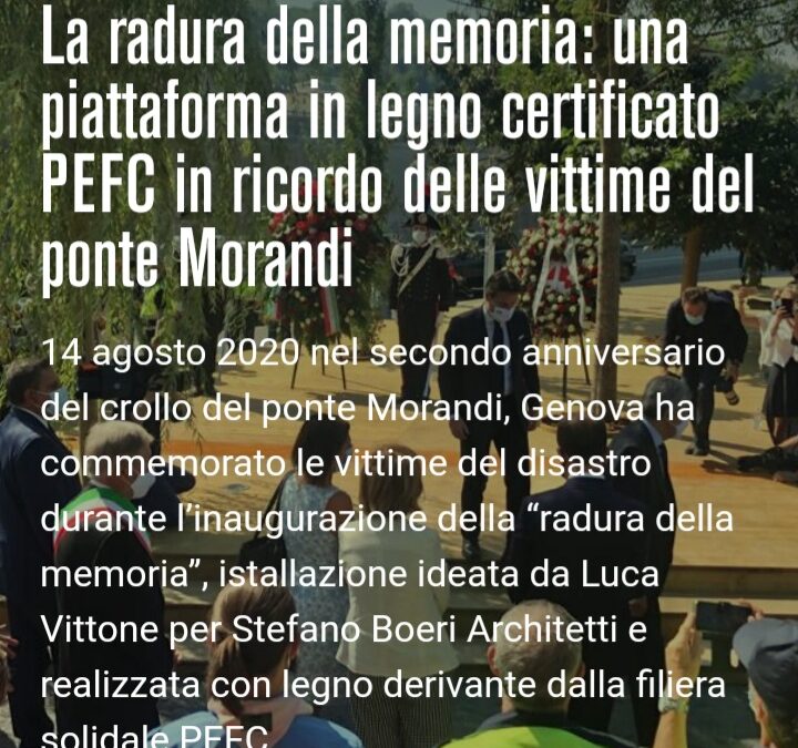 La radura della memoria: una piattaforma in legno certificato PEFC in ricordo delle vittime del ponte Morandi