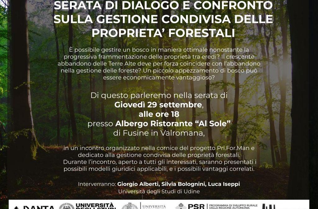 Serata di dialogo e confronto sulla gestione condivisa delle proprietà forestali