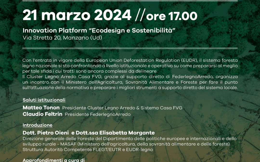 Evento 21.03.24 “EUDR nel settore legno-arredo: sfide e proposte”